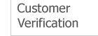 Customer Verification